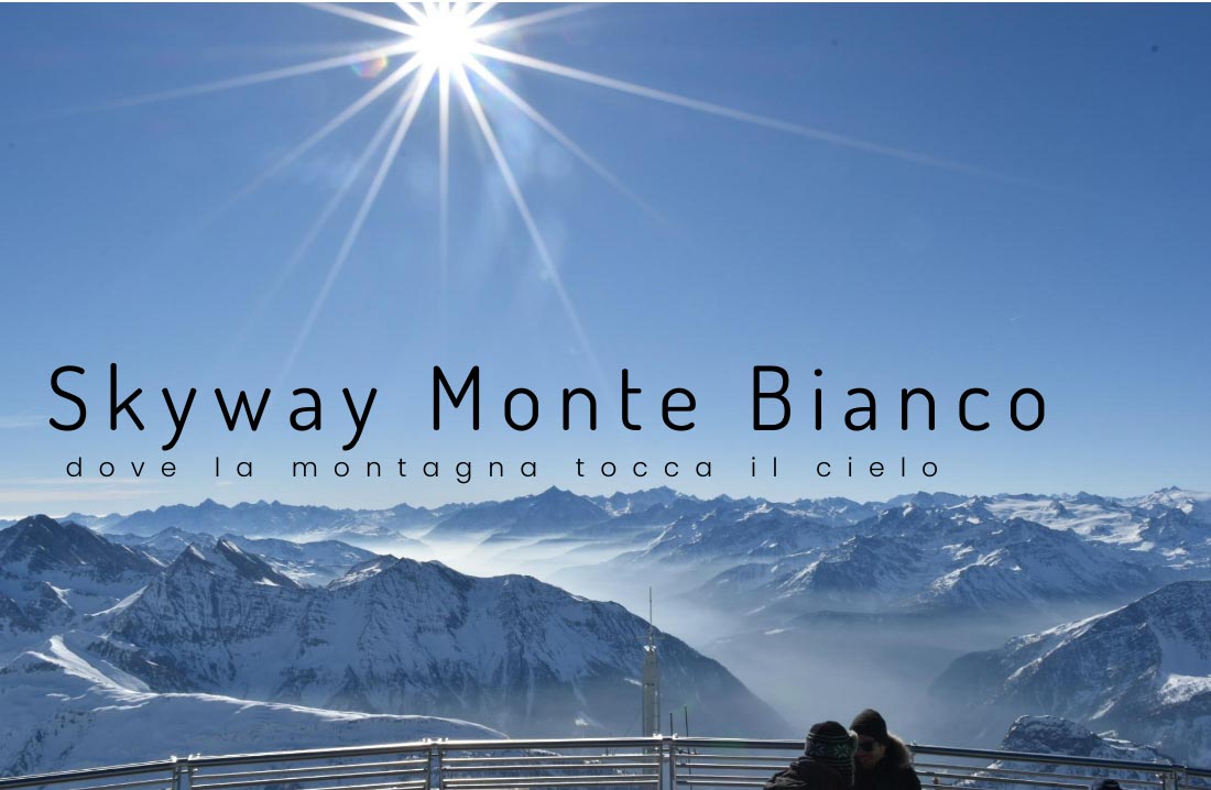 Skyway Monte BIanco